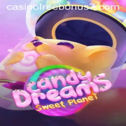 Exploring the Thrills of CandyDreams: A Sweet Casino Free Bonus Adventure