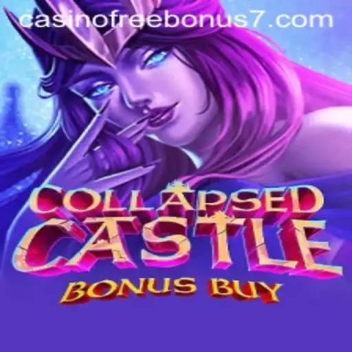 Explore the Thrilling World of Collapsed Castle Bonus Buy