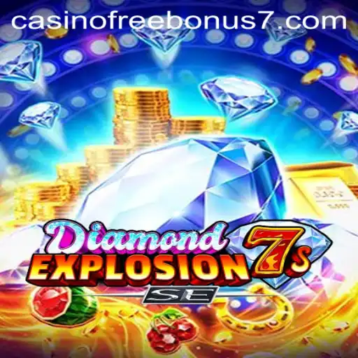 Discovering DiamondExplosion7sSE: A High-Stakes Casino Adventure