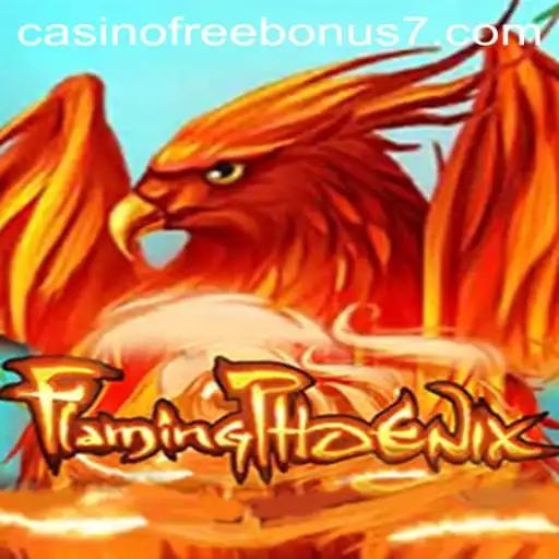 Exploring FlamingPhoenix: A Game of Thrills and Casino Free Bonuses