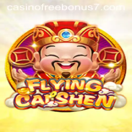 Explore the Thrilling World of FlyingCaiShen: Casino Free Bonus Insights