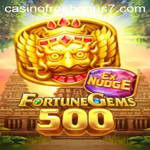FortuneGems500: The Casino Game Offering Unmatched Free Bonuses