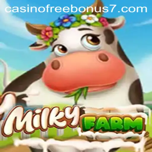 Discovering MilkyFarm: A New Era in Casino Free Bonuses