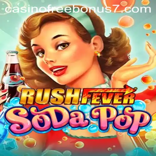 Exploring RushFeverSodaPop: The Thrilling Casino Game Experience