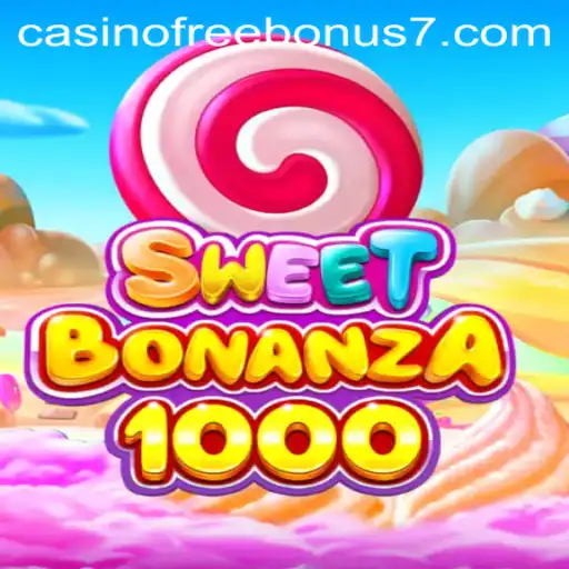 Discover the SweetBonanza1000: Your Gateway to Casino Free Bonuses