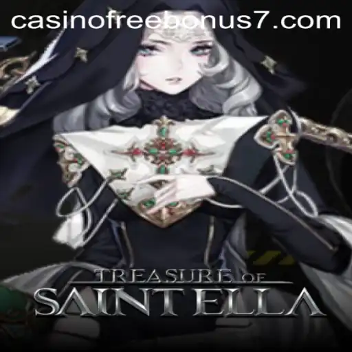 Discover the Thrills of TreasureofSaintElla: Your Gateway to Casino Free Bonuses