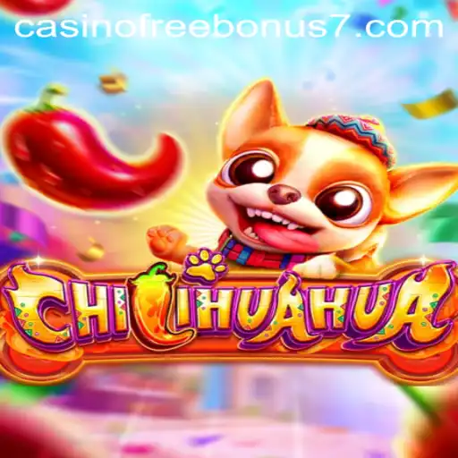 Discover the Excitement of CHILIHUAHUA: A Casino Adventure