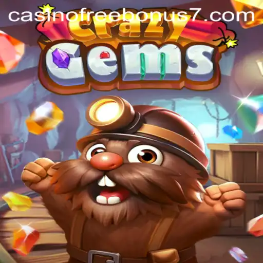 CrazyGems: Unlock the Thrill of Casino Free Bonuses