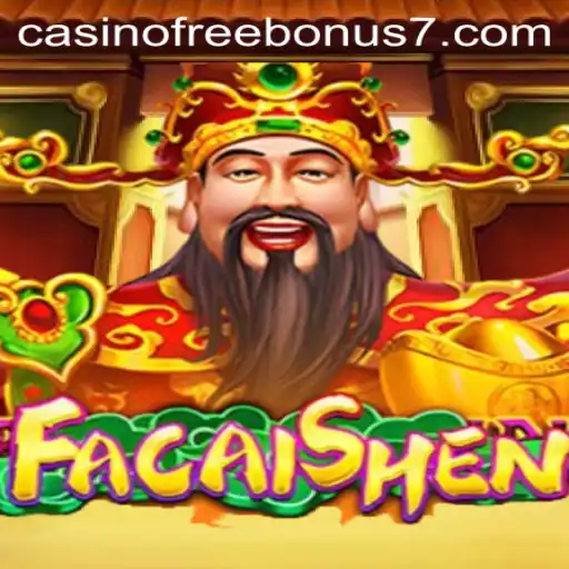 Unveiling FaCaiShen: Your Gateway to Exciting Casino Bonuses