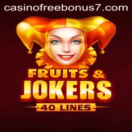 Exploring the Exciting World of FruitsAndJokers40 and Casino Free Bonuses