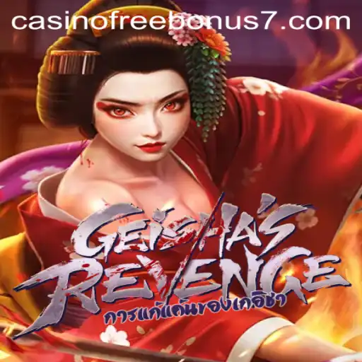 Exploring GeishasRevenge: A Unique Casino Experience with Free Bonuses