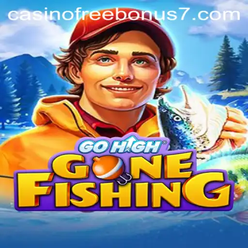 Exploring the Thrills of GoHighGoneFishing and Casino Free Bonuses
