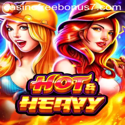 HotHeavy: A Guide to Casino Thrills and Free Bonuses