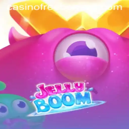 Discovering JellyBoom: A Captivating Casino Free Bonus Adventure