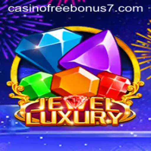 Exploring JewelLuxury: A World of Gemstones and Casino Free Bonuses