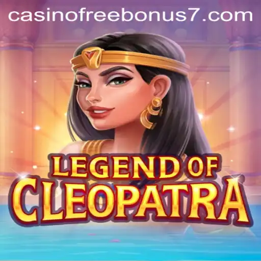 Discover the Fascination of LegendOfCleopatra with Casino Free Bonus Offers