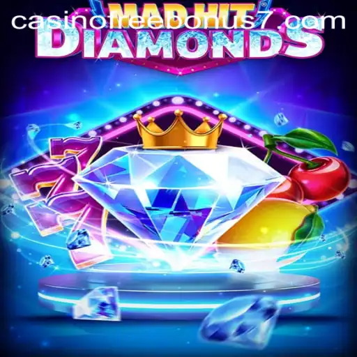 MadHitDiamonds: Unveiling the Thrill of Casino Free Bonuses in 2023