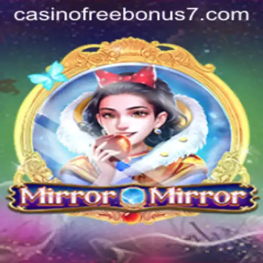 Explore the Exciting World of MirrorMirror and Casino Free Bonuses