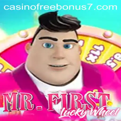 Discover the Thrill of MrFirstLuckyWheel and Casino Free Bonus