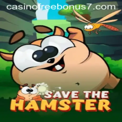 Discover the Thrills of SavetheHamster: A New Gaming Sensation with Casino Free Bonuses
