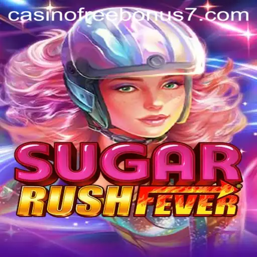 Exploring SugarRushFever: A Thrilling Casino Experience with Free Bonuses