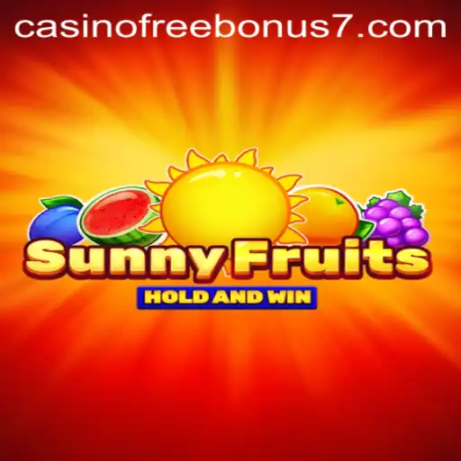 Experience the Thrill of SunnyFruits: Your Ultimate Casino Adventure