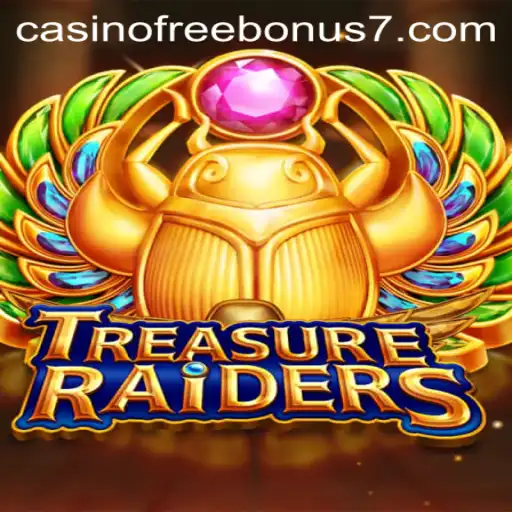 Dive into the Exciting World of TREASURERAIDERS: Win Big with Casino Free Bonuses