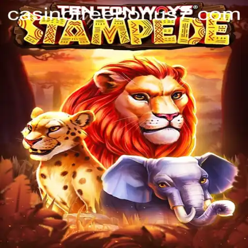 Discover the Adventure in TenTonWaysStampede with a Casino Free Bonus