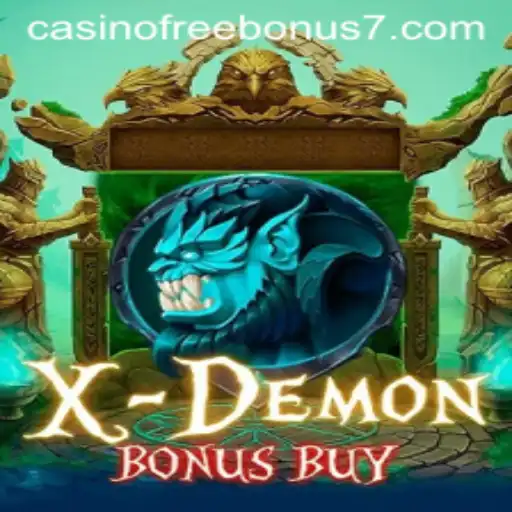 Experience the Thrills of XDemonBonusBuy and Unlock Casino Free Bonuses